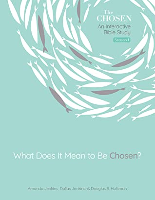 What Does It Mean to Be Chosen?: An Interactive Bible Study