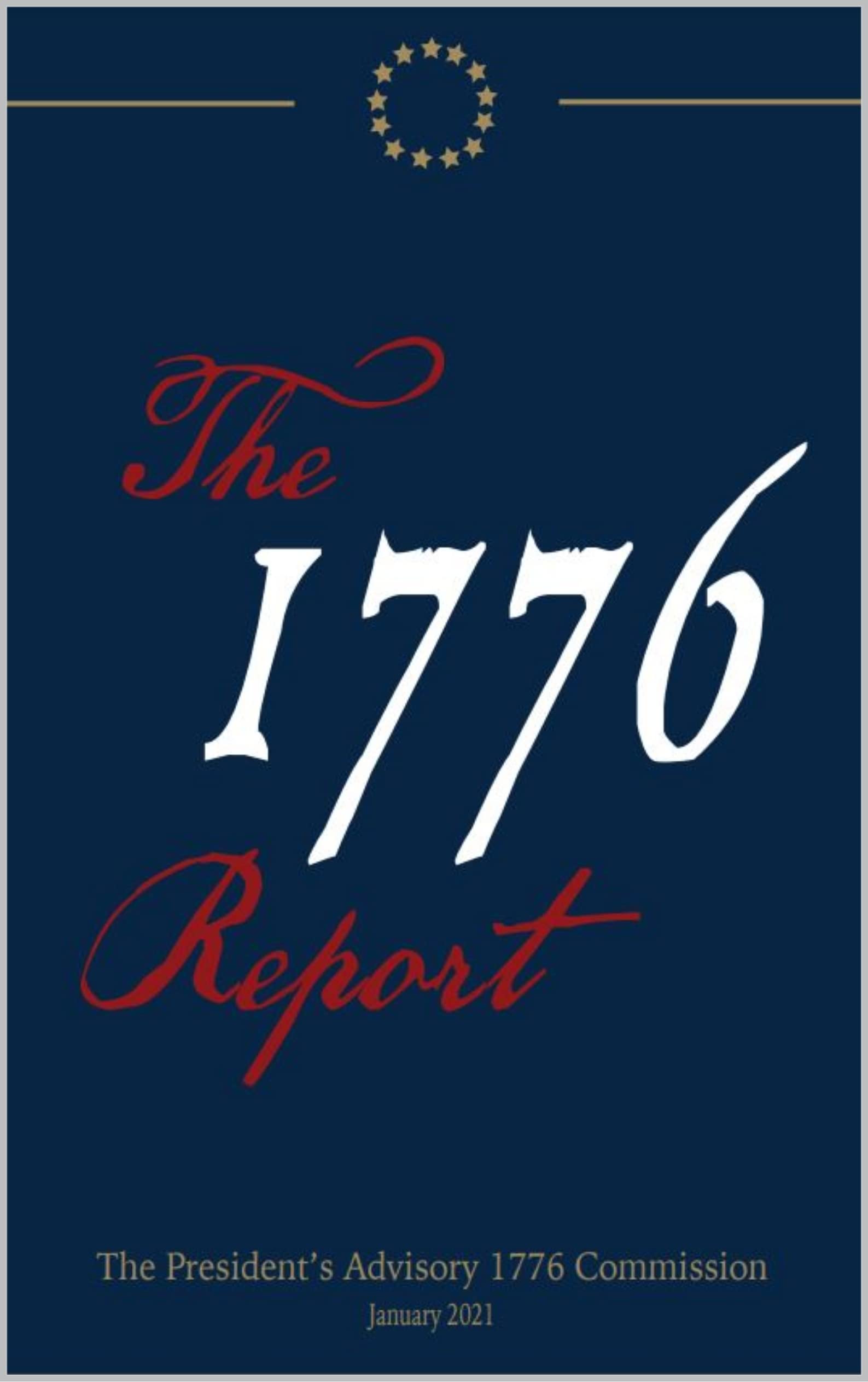 The 1776 Report (Kindle Edition)