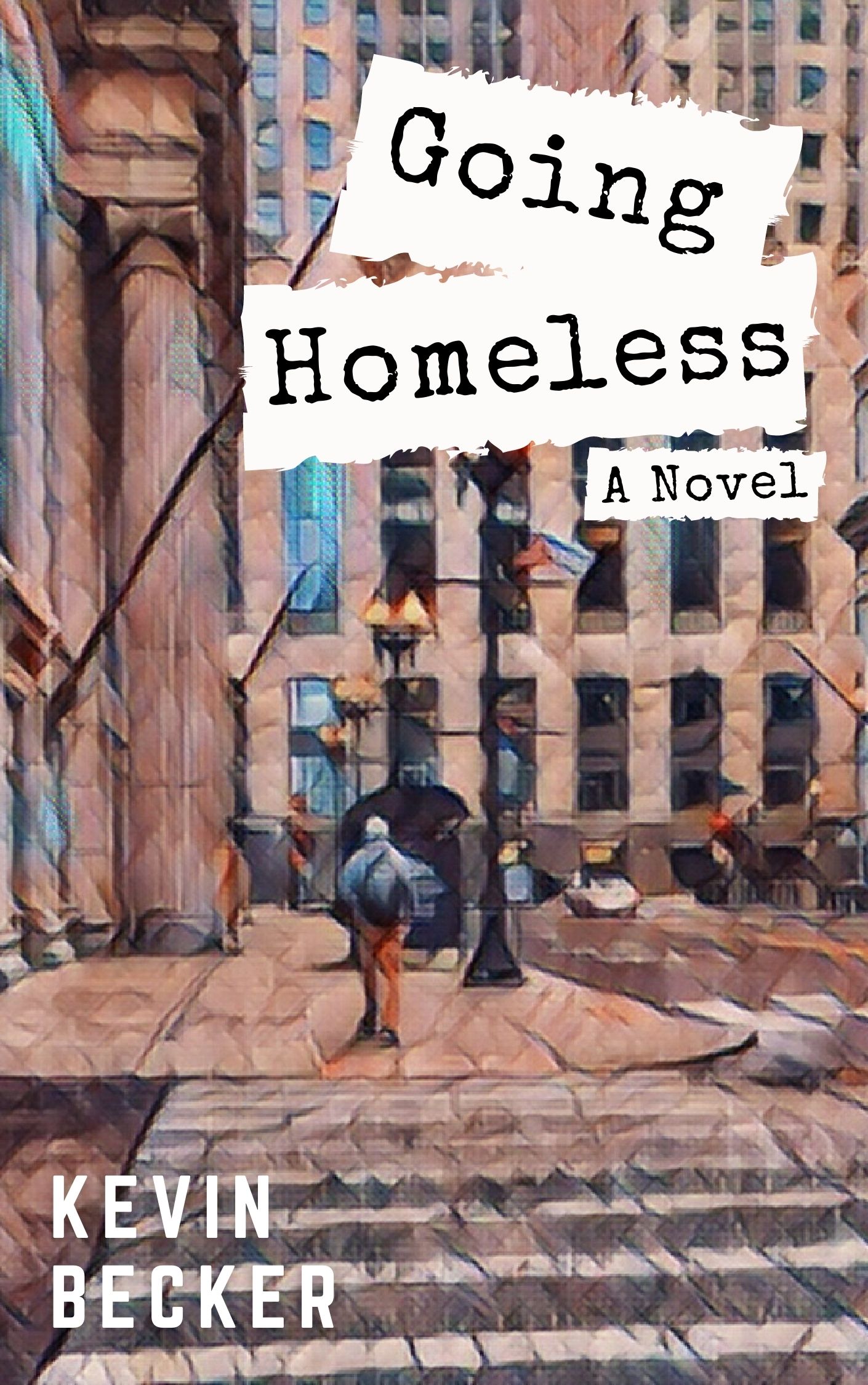 Going Homeless