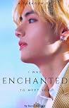 Enchanted