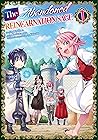 The Abandoned Reincarnation Sage, Vol. 1 by Miraijin A