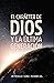 El carácter de Dios y la úl...