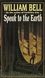 Speak to the Earth