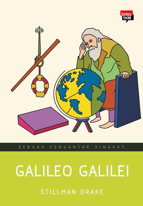 Galileo Galilei; Sebuah Pengantar Singkat