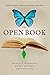The Open Book: A Family Memoir of Adventure, Trauma, and Resilience