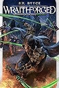 Wraithforged (The Wraithblade Saga, #2)
