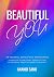 Beautiful You : Awakening y...