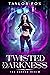 Twisted by Darkness (The Cu...