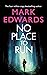 No Place to Run