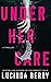 Under Her Care