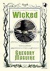 Wicked. Vita e op...