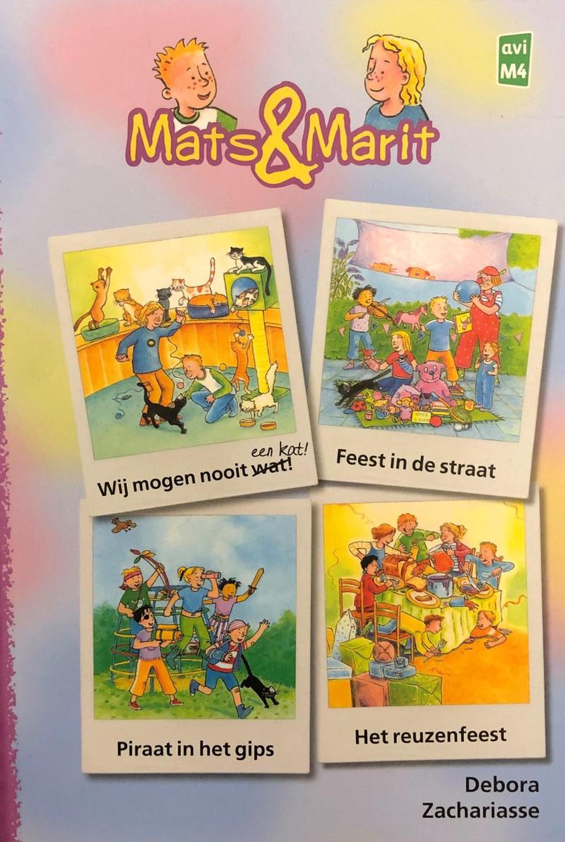 Mats en Marit - 4 in 1 (Wij mogen nooit een kat, Feest in de straat, Piraat in het gips & Het reuzenfeest)