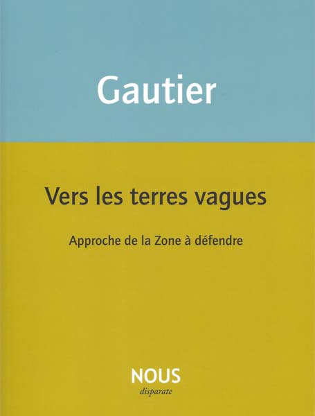 Vers les terres vagues (Paperback)