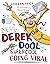 Derek Dool Supercool 2 by Adrian Beck