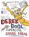 Derek Dool Supercool 2: Going Viral