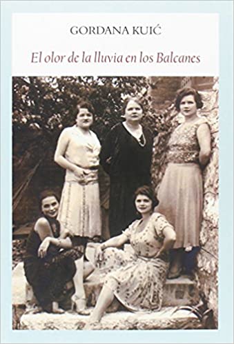 El olor de la lluvia en los Balcanes