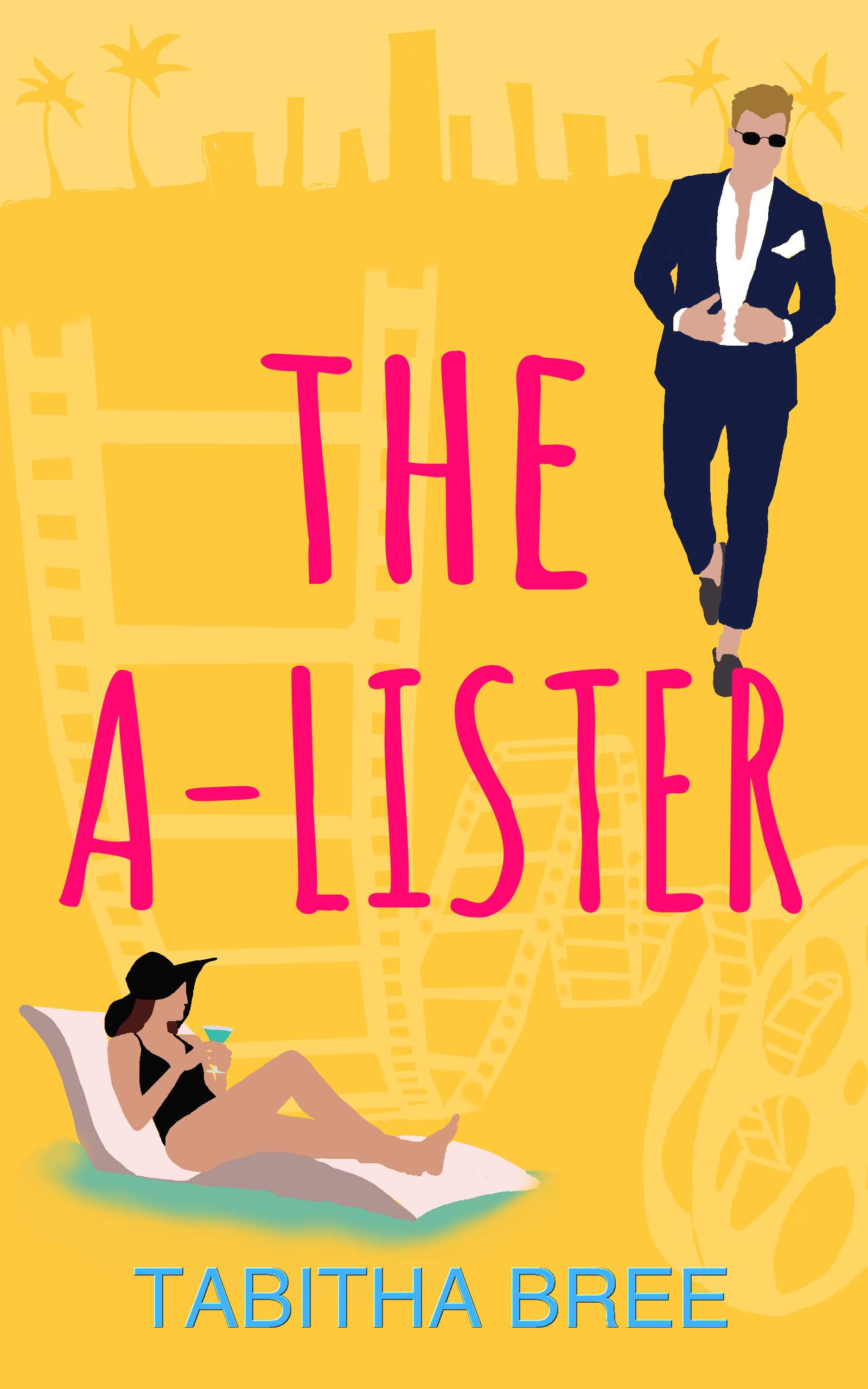The A-Lister (Hollywood Heartthrobs #4)