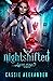 Nightshifted by Cassie Alexander