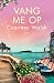 Vang me op (Harbor Pointe, #3)