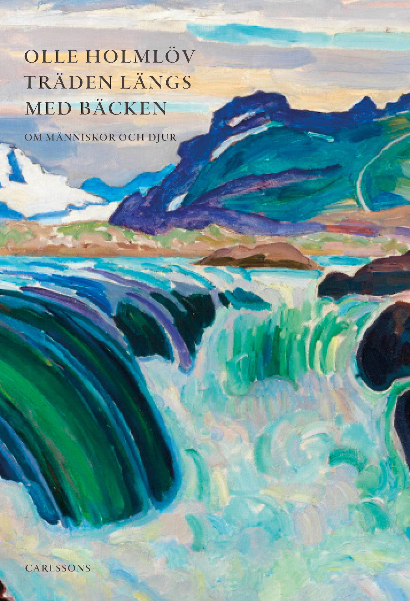 Träden längs med bäcken: essäer om människor och djur (Hardcover)