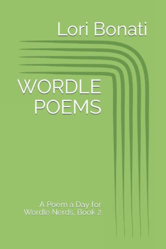 Wordle Poems: A Poem a Day for Wordle Nerds, Book 2