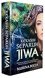 Kekasih Separuh Jiwa