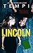 Lincoln (Boys of Hawthorne Asylum, #2)
