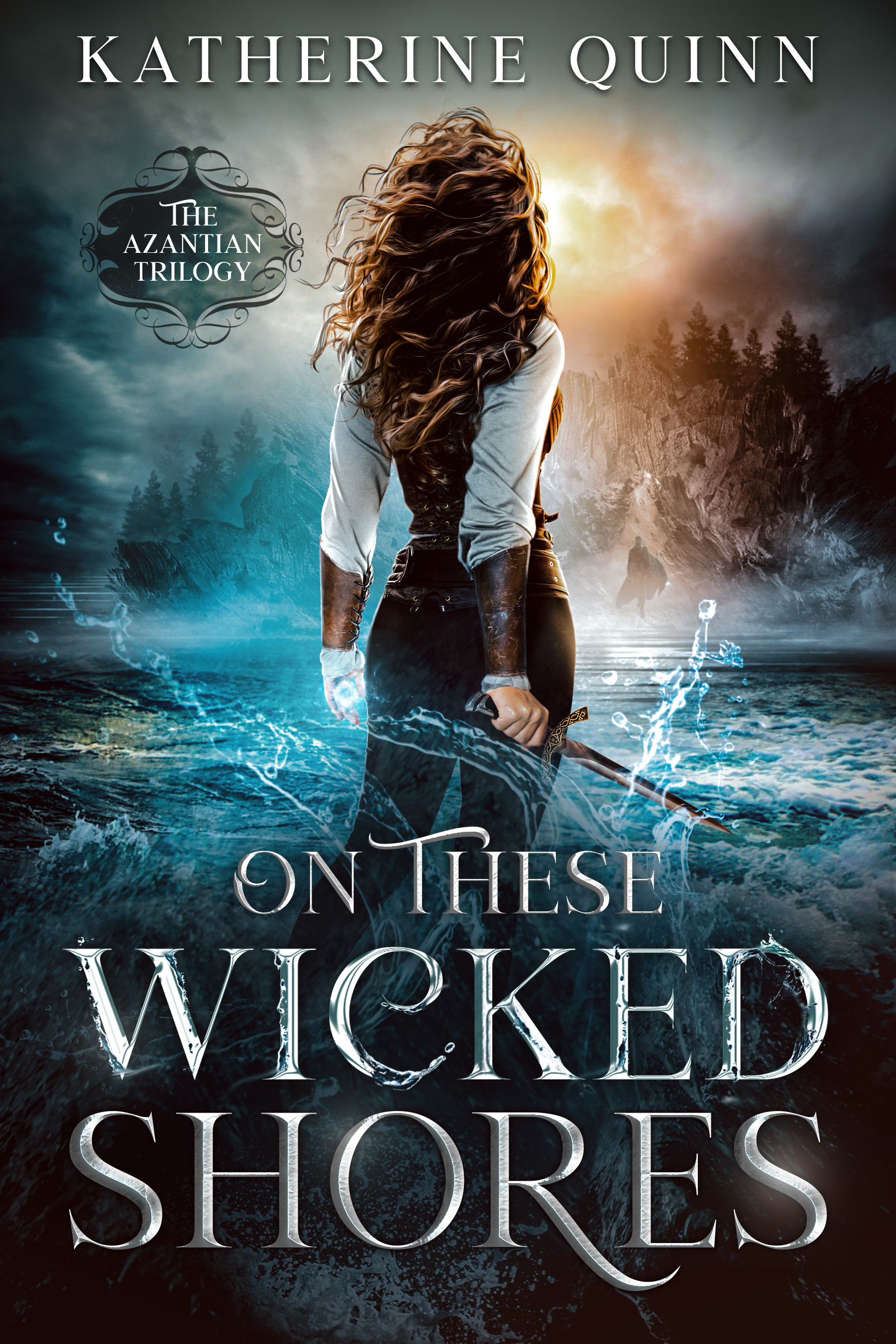 On These Wicked Shores (The Azantian Trilogy, #2)