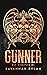 Gunner by Savannah Rylan