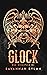 Glock (The Bad Disciples MC #4)