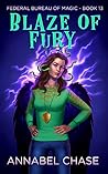 Blaze of Fury by Annabel Chase