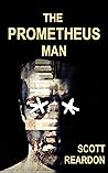 The Prometheus Man (The Dark Continent #1)