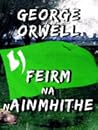 Feirm na nAinmhithe