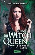 Rise of the Witch Queen. Beraubte Magie