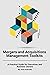Mergers and Acquisitions Management Toolkits by Sam Schreim