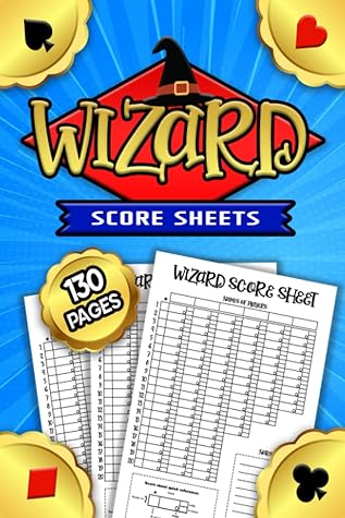 Wizard Score Sheets: 130 Sheets, 6"x9" | Wizard Card Game Score Pads ...