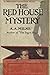 The Red House Mystery