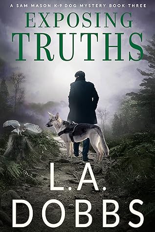 Exposing Truths (Sam Mason Mysteries, #3)