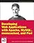 Developing Web Applications with Apache, MySQL, Memcached, and Perl