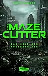 The Maze Cutter -...