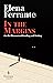 In the Margins. On the Pleasures of Reading and Writing