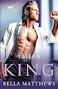 Fallen King (Restless Kings, #3)