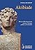 Alcibiade. Il leone della democrazia ateniese. Stratega, poli... by Cinzia Bearzot
