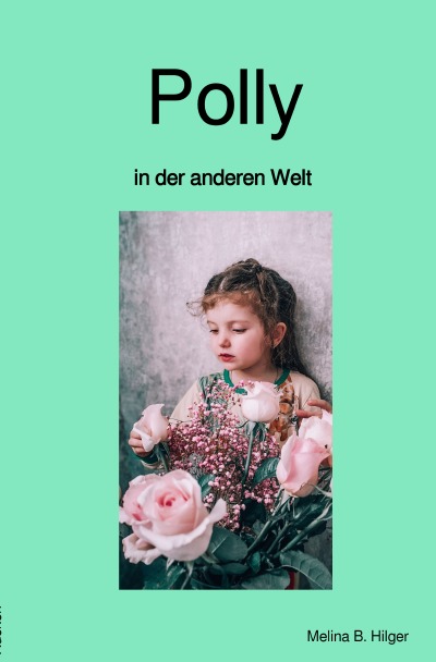 Polly: In der anderen Welt