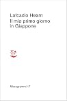 Il mio primo giorno in Giappone