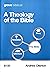 A Theology of the Bible by Andrew Ollerton
