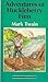 Adventures of Huckleberry Finn