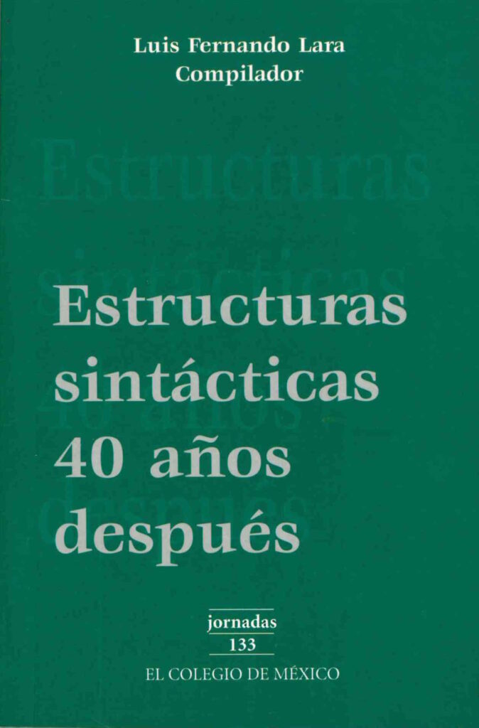 Estructuras sintácticas 40 años después