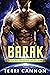 Barak (Tnarian Universe, #1) by Terri Cannon