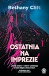 Ostatnia na imprezie
